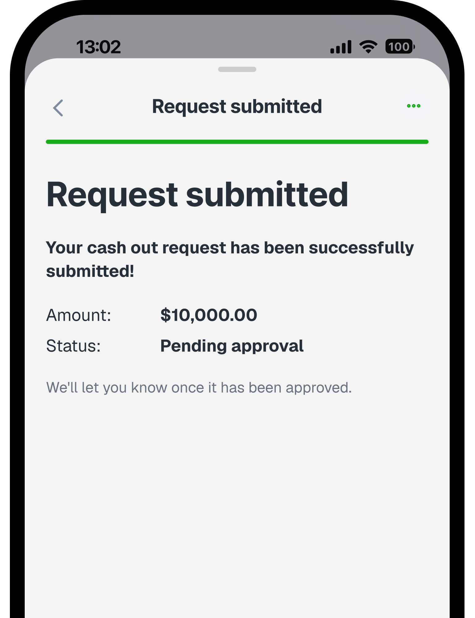 Step 5: Your cash out is on the way